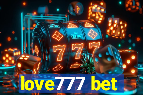 love777 bet